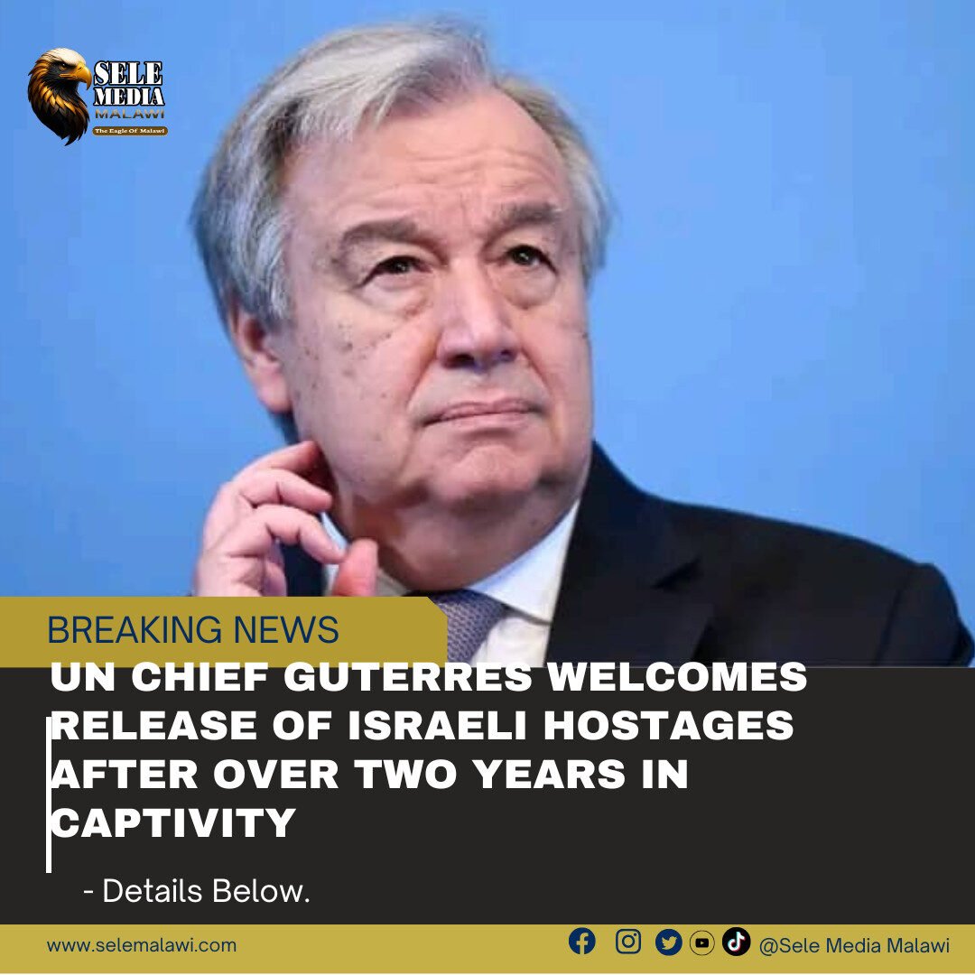 UN CHIEF GUTERRES WELCOMES RELEASE OF ISRAELI HOSTAGES AFTER OVER TWO YEARS IN CAPTIVITY