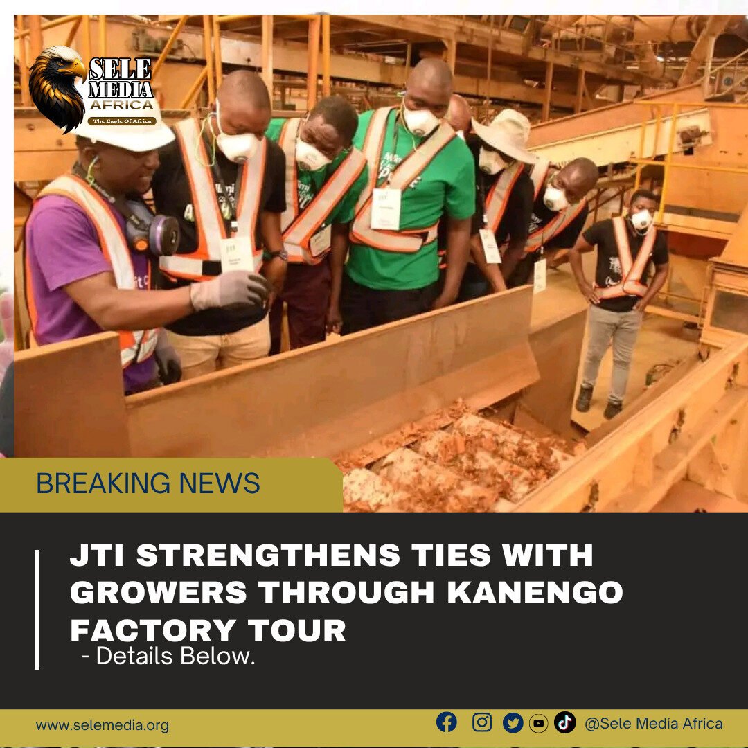 JTI Strengthens Ties with Growers Through Kanengo Factory Tour<br>